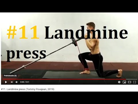 #11. Landmine press (Tommy Povajean, 2019)
