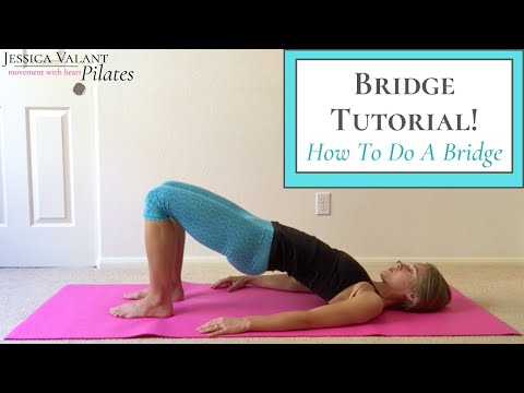 How to do a Bridge Exercise!